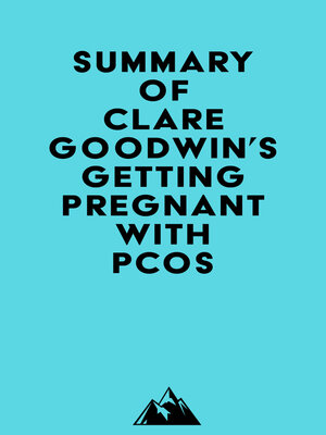 cover image of Summary of Clare Goodwin's Getting Pregnant with PCOS